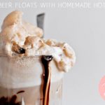 Sweet Eats: Root Beer Floats with Hot Fudge